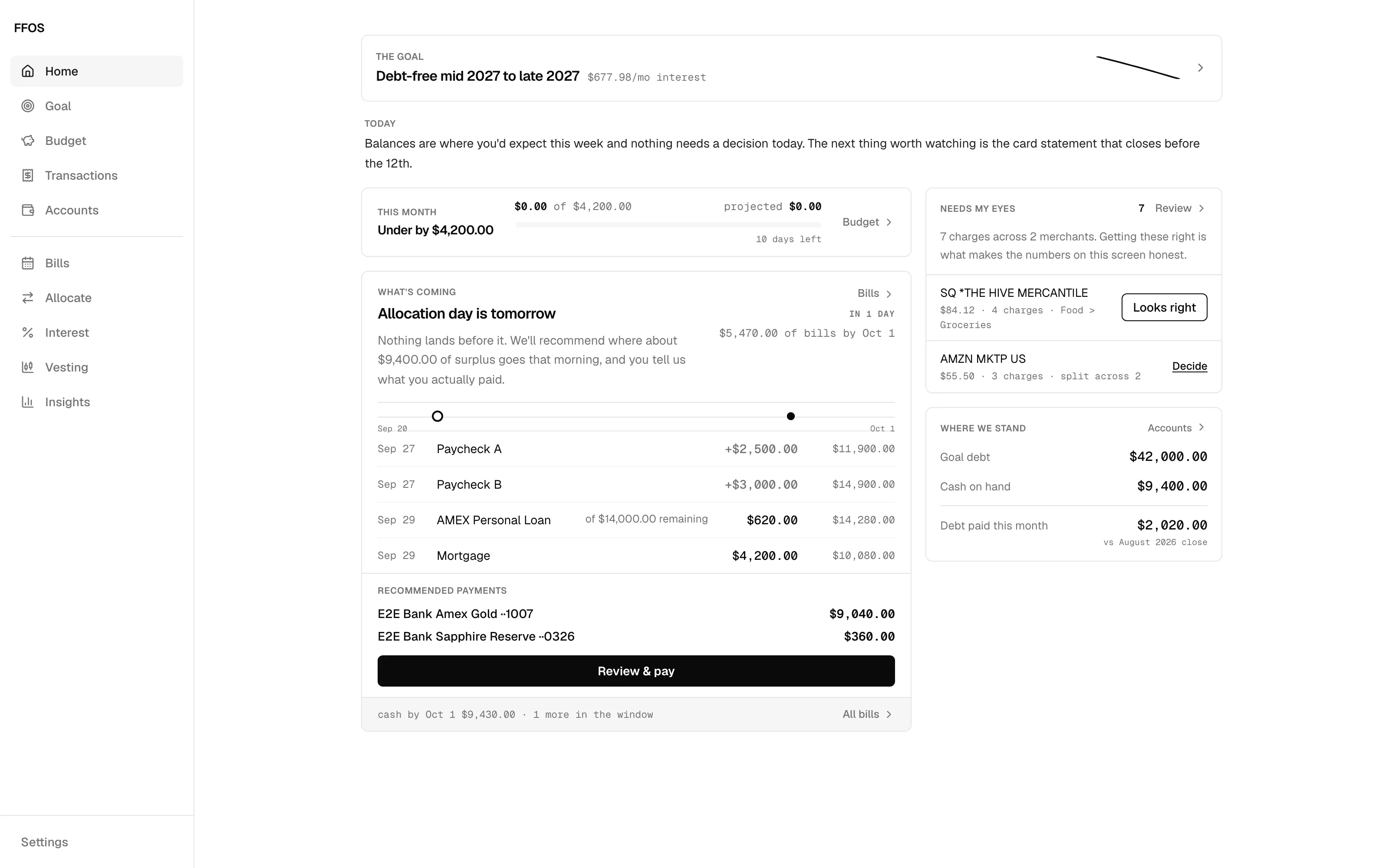 Family Finance OS home screen: the goal, today, what's coming, and what needs a decision, on a demo household